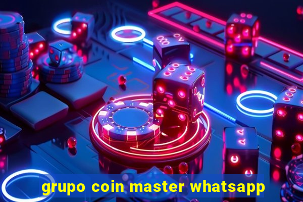 grupo coin master whatsapp