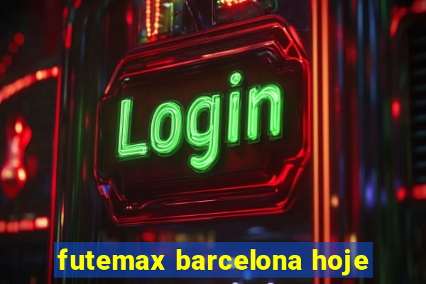 futemax barcelona hoje