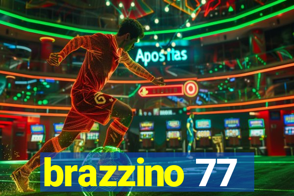 brazzino 77