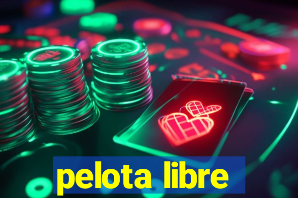 pelota libre