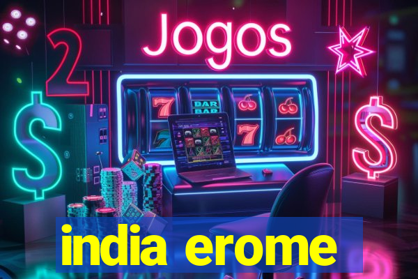 india erome