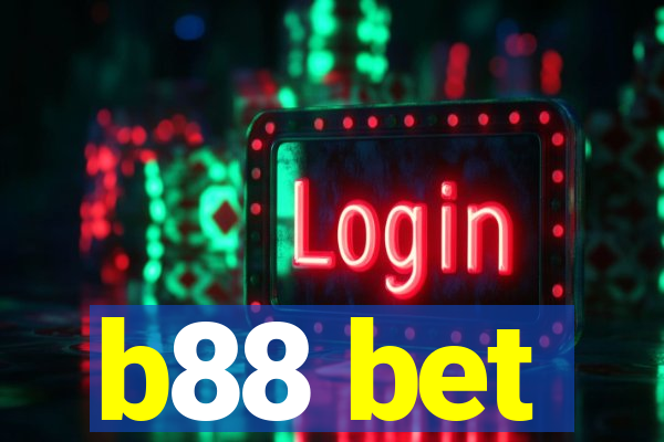 b88 bet