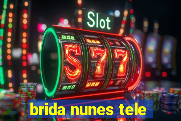 brida nunes tele