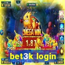 bet3k login