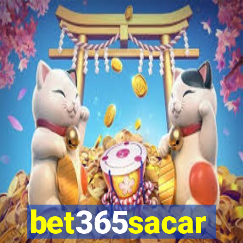 bet365sacar