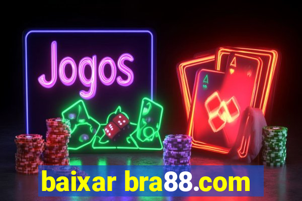 baixar bra88.com