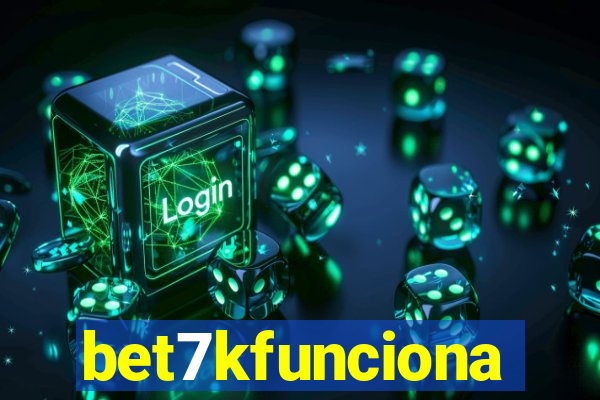 bet7kfunciona