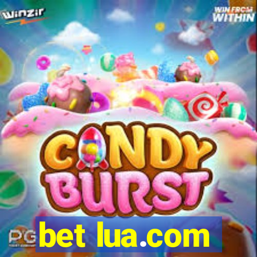 bet lua.com