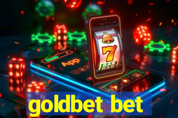 goldbet bet