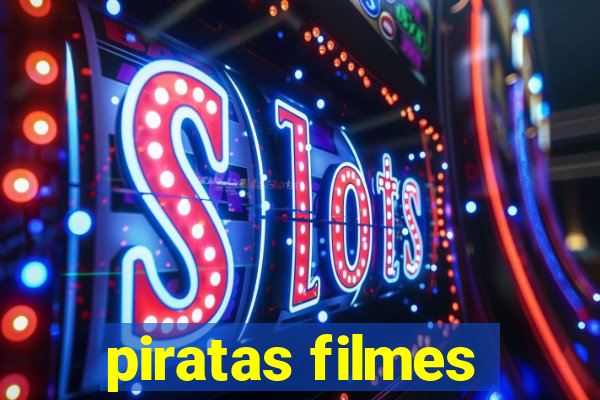 piratas filmes