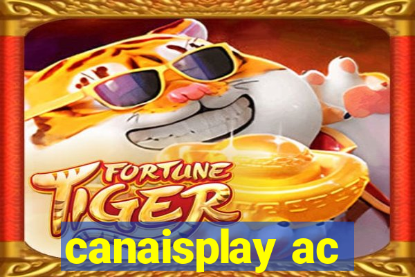 canaisplay ac