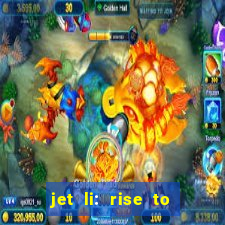 jet li: rise to honor ppsspp download