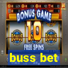 buss bet