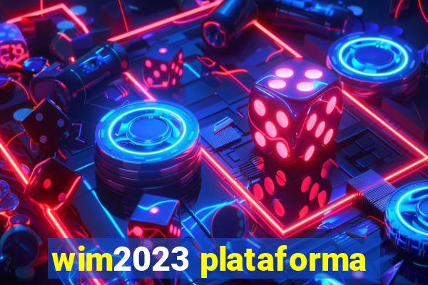 wim2023 plataforma