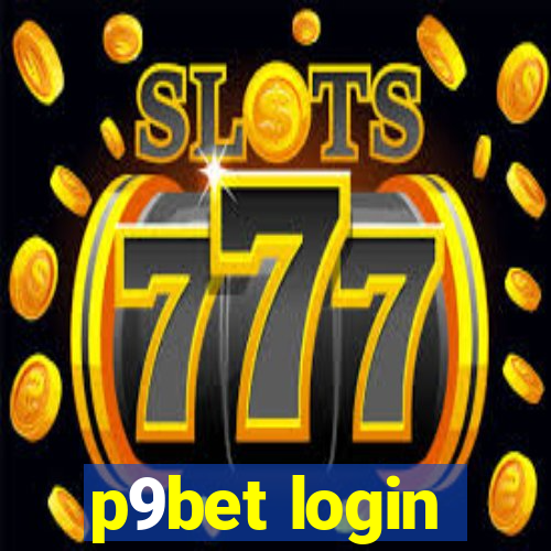 p9bet login