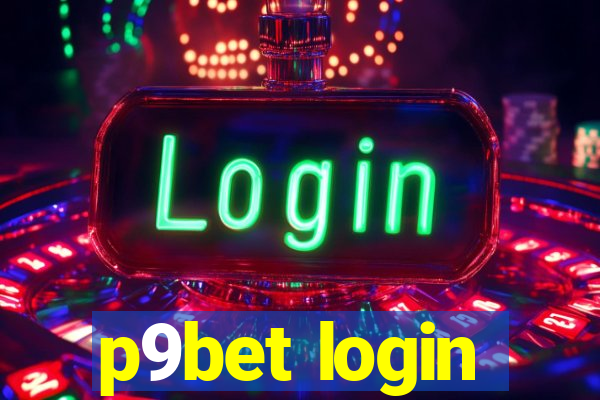 p9bet login