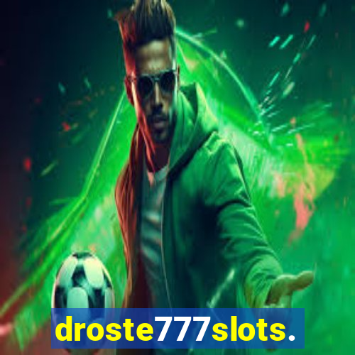 droste777slots.com