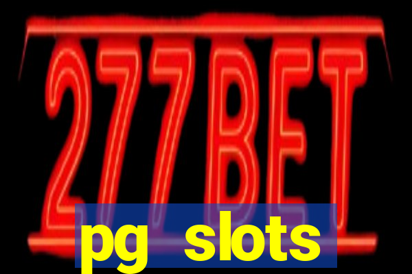 pg slots porcentagem agora