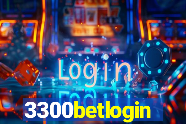 3300betlogin