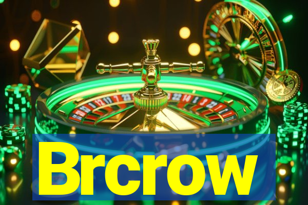 Brcrow