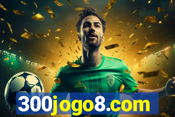 300jogo8.com