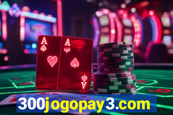 300jogopay3.com