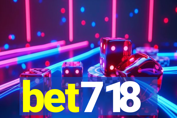 bet718