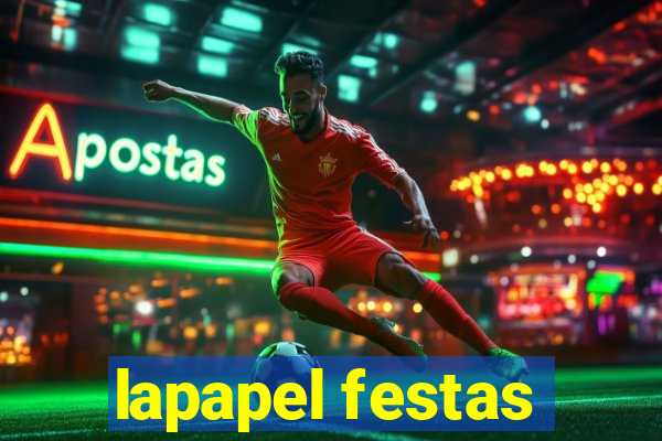 lapapel festas