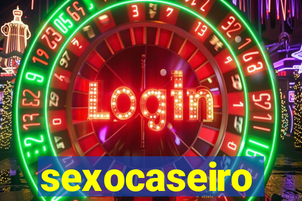 sexocaseiro