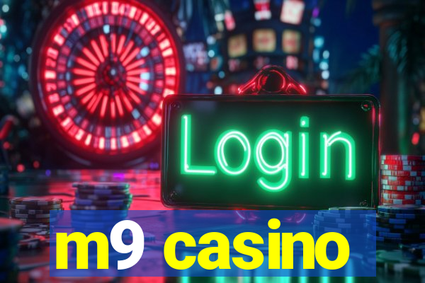 m9 casino