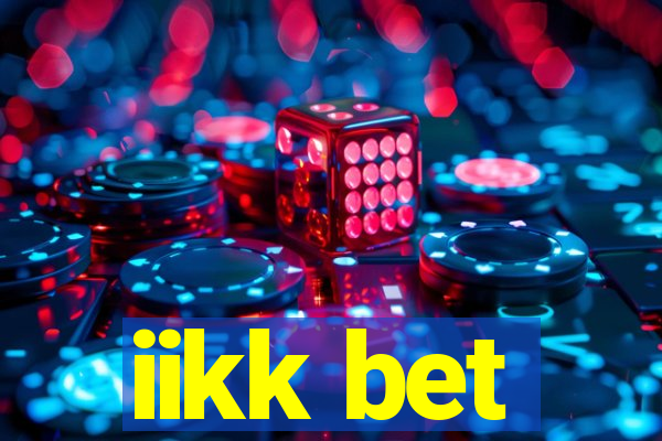 iikk bet