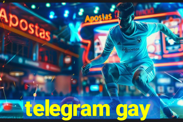 telegram gay