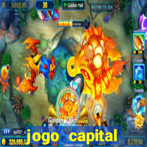 jogo capital download mobile