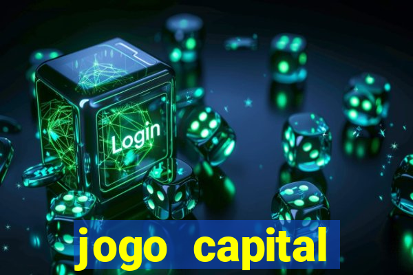 jogo capital download mobile