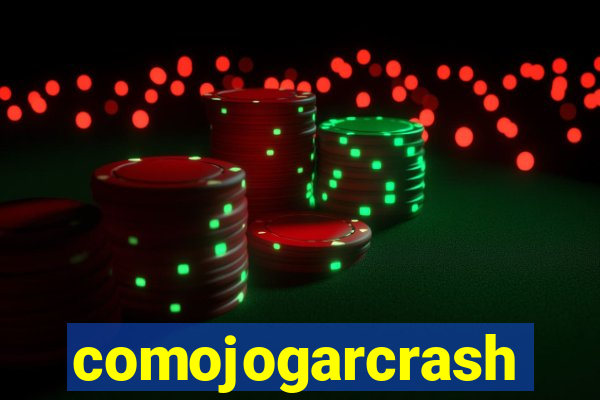 comojogarcrash