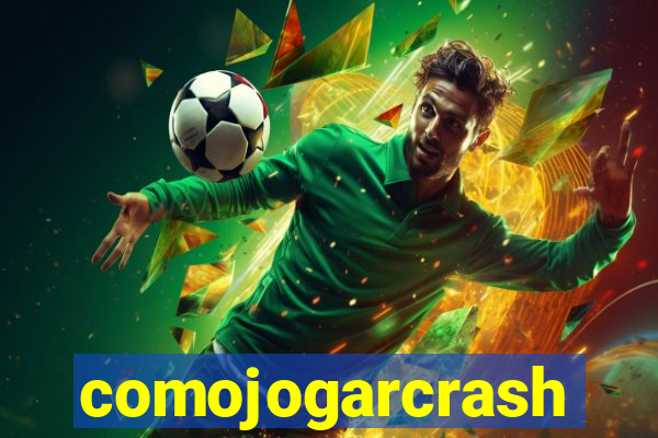 comojogarcrash