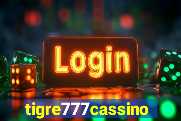 tigre777cassino