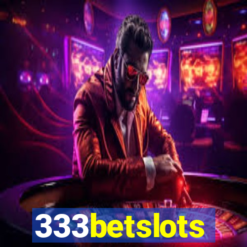 333betslots