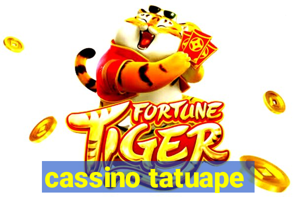 cassino tatuape