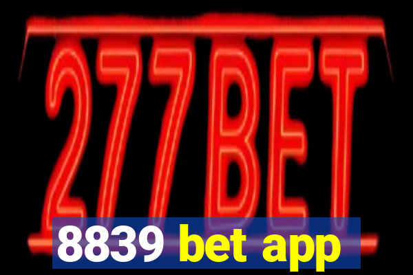 8839 bet app