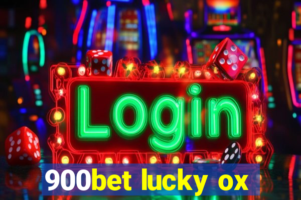 900bet lucky ox