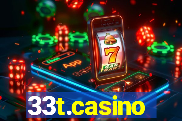 33t.casino