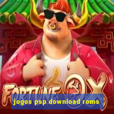 jogos psp download roms