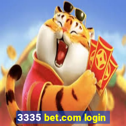 3335 bet.com login