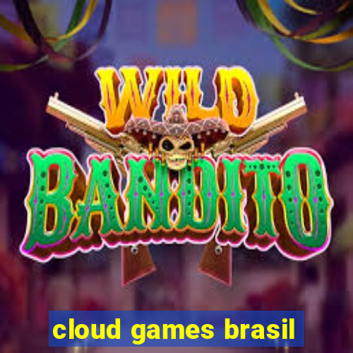 cloud games brasil