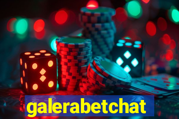 galerabetchat