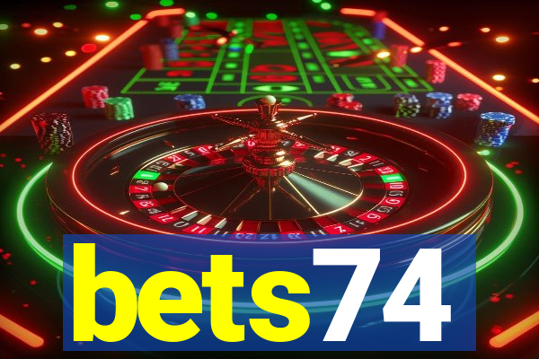 bets74