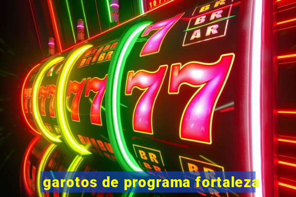 garotos de programa fortaleza