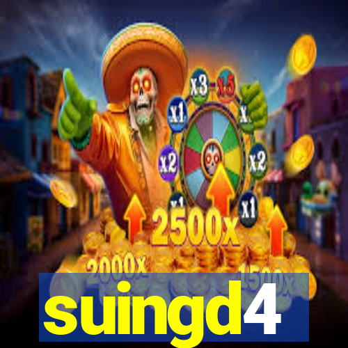 suingd4