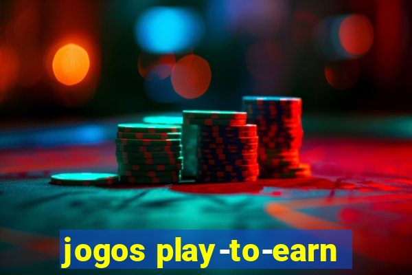 jogos play-to-earn